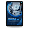 The Future of Human-AI Collaboration